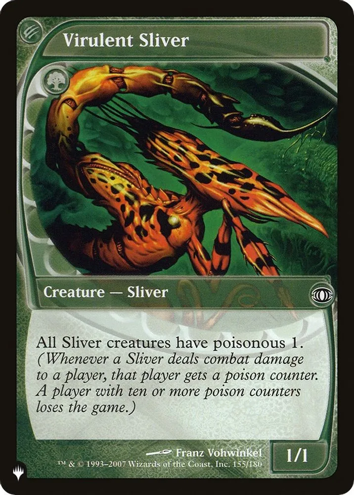 Virulent Sliver (Virulent Sliver)