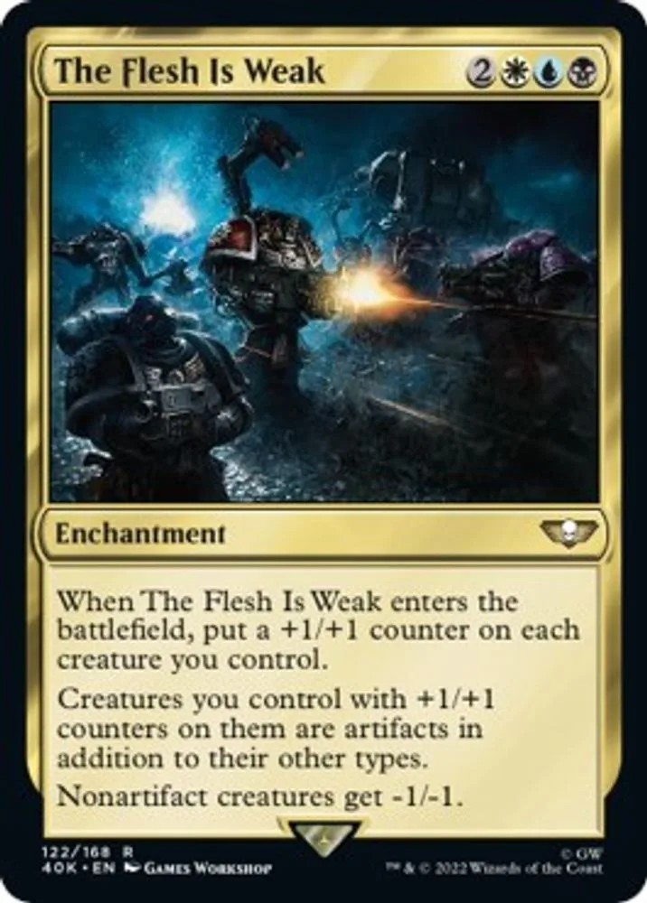 The Flesh Is Weak (Surge Foil)