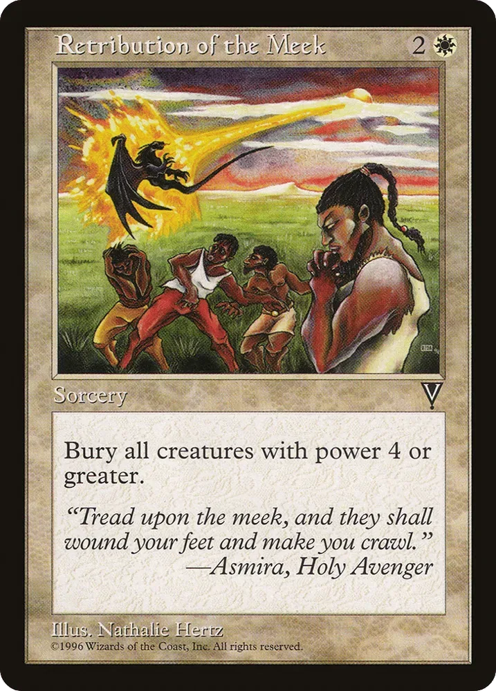 Retribution of the Meek