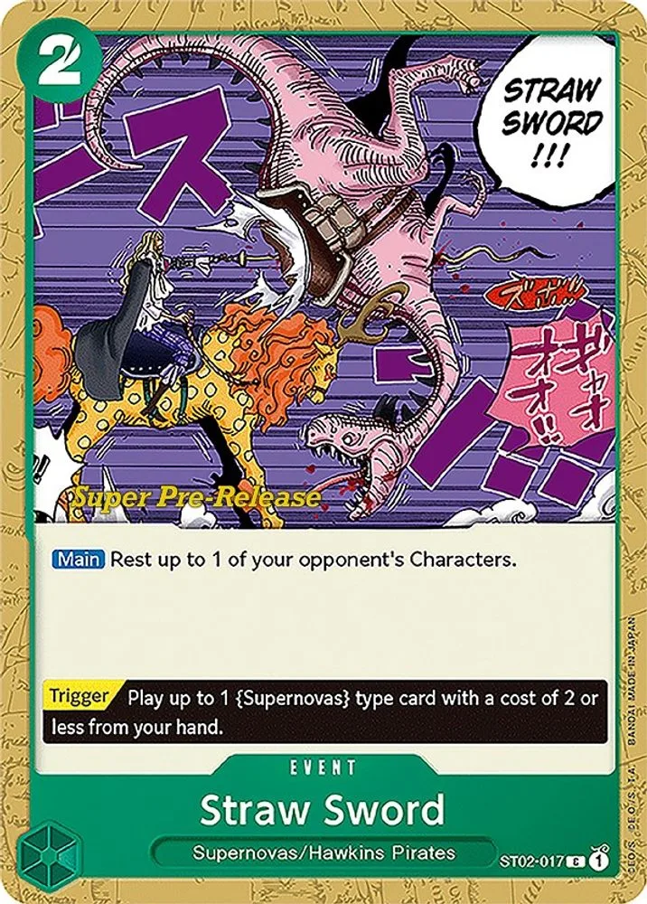 Straw Sword (Super Pre-Release)