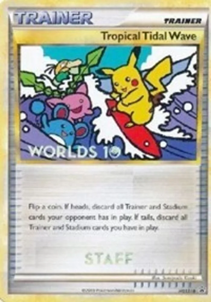 Tropical Tidal Wave (Worlds 10 · Staff)