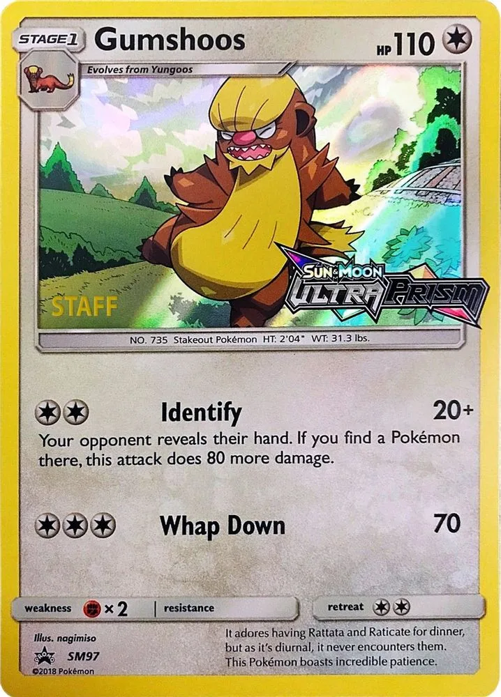 Gumshoos (Prerelease · Staff)