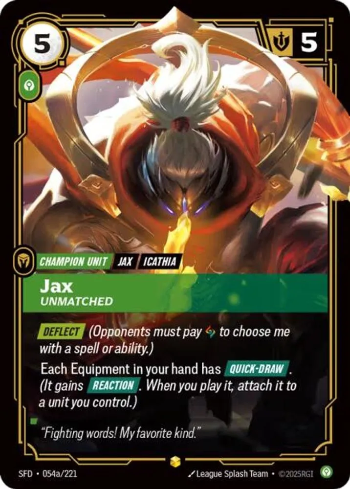 Jax - Unmatched (Alternate Art)