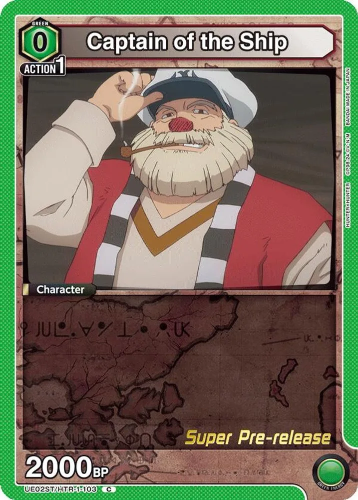 Captain of the Ship (Super Pre-Release)