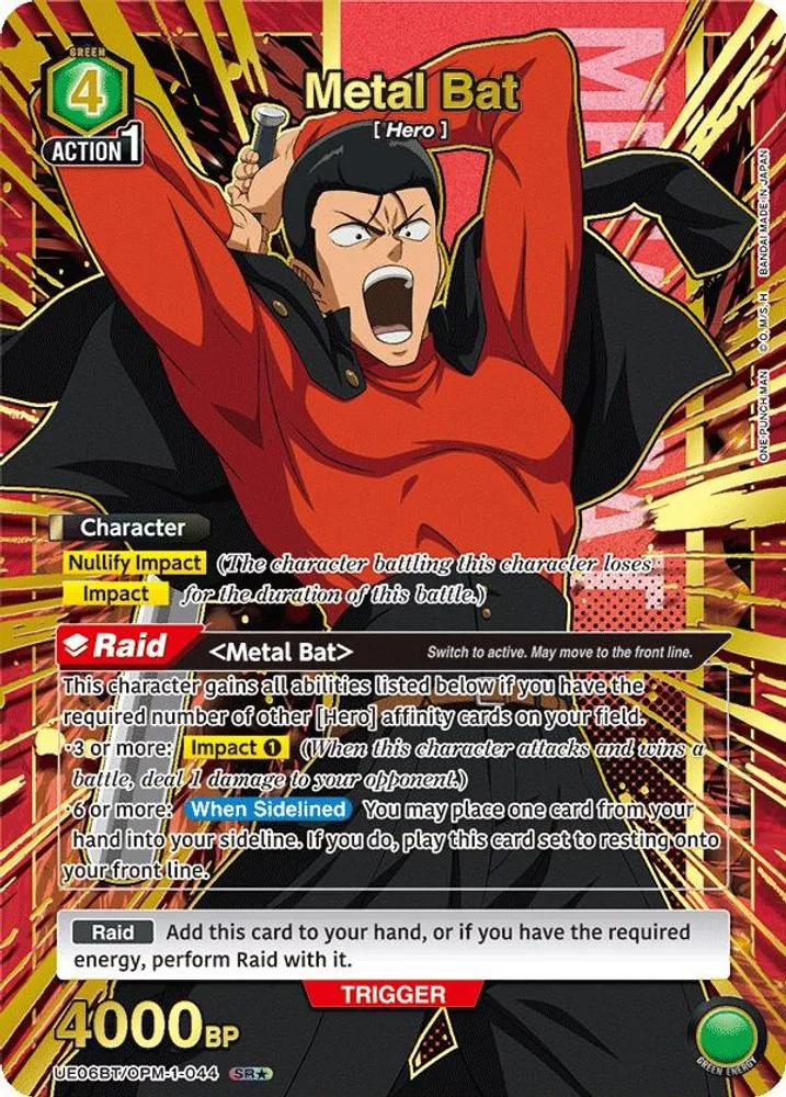 Metal Bat (SR*)