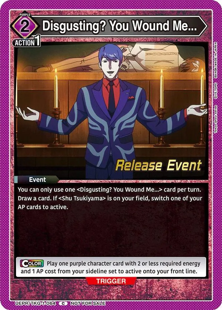 Disgusting? You Wound Me... (Release Event)