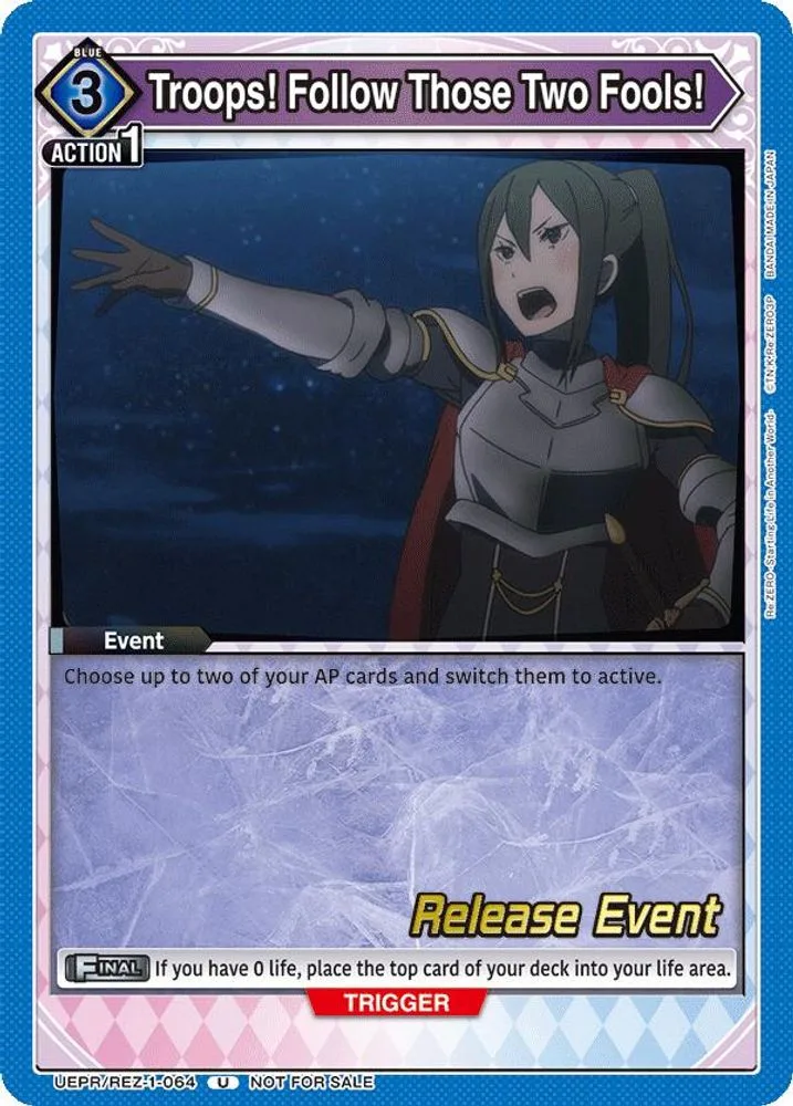 Troops! Follow Those Two Fools! (Release Event)